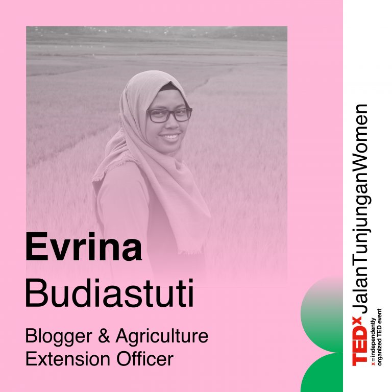 Evrina Budiastuti, Blogger & Agricultural Extension Officer