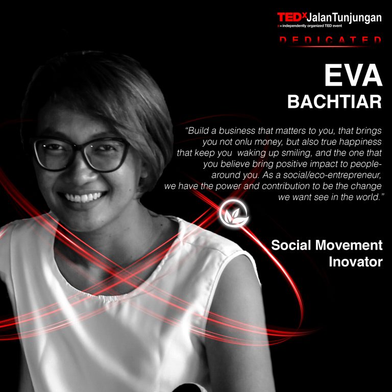 Eva Bachtiar, Social Movement Inovator
